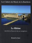 Deux cahiers du muse sur le RHNE