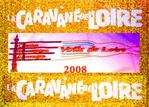 Caravane de Loire 2008 (intégrale)